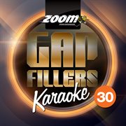 Zoom karaoke gap fillers - volume 30 cover image