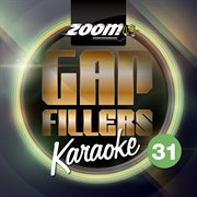 Zoom karaoke gap fillers - volume 31 cover image