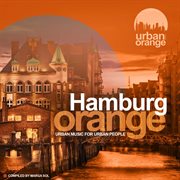 Hamburg orange (urban music for urban people) cover image