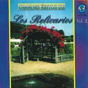 Grandes Éxitos de los Relicarios, Vol. 2 cover image