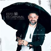 Esto No Es Carnaval cover image