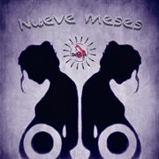 Nueve meses cover image