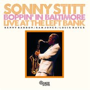 Boppin' in Baltimore: Live at The Left Bank : live at the Left Bank cover image
