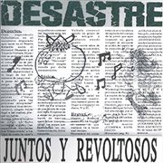 Juntos y revoltosos cover image