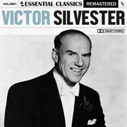 Essential classics vol.1: victor silvester cover image
