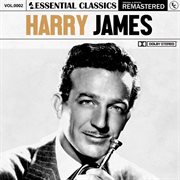 Essential classics, vol.2: harry james cover image