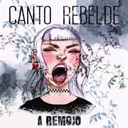 Canto rebelde cover image