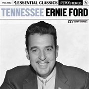 Essential classics, vol. 62: tennessee ernie ford cover image