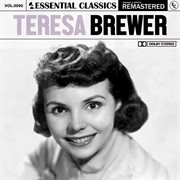 Essential classics, vol. 90: teresa brewer cover image