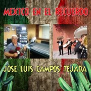 México en el recuerdo cover image