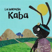 La hormiga kaba cover image