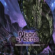 Neón & Acero cover image