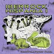Iberrock Hispania I (Recopilatorio Punk) cover image