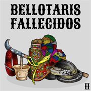 Bellotaris Fallecidos II cover image