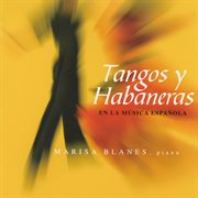 Tangos y Habaneras en la Música cover image