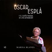 Óscar Esplá y el Sueño Musical de una Generación cover image