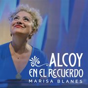 Alcoy en el Recuerdo cover image