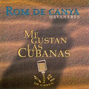 Me Gustan las Cubanas cover image