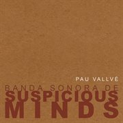 Suspicious Minds cover image