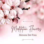 Meditation Flowers cover image