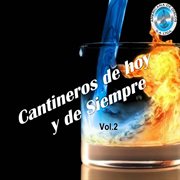 Cantinazos De Hoy Y De Siempre, Vol.2 cover image