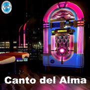 Canto Del Alma cover image