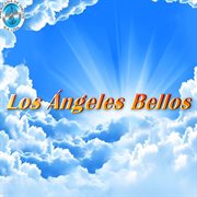 Los Ángeles Bellos cover image