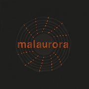 Malaurora cover image