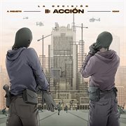La Decisión Ii: Acción