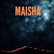 Maisha cover image