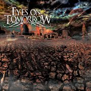 Eyes on tomorrow - ep cover image