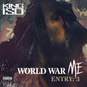 World war me - entry: 3 cover image