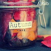 Autumn cafe cover image