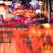 Lost in the crowd cover image
