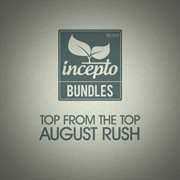 Top from the top: august rush cover image