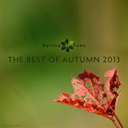 The best of autumn 2013 cover image
