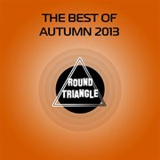 The best of autumn 2013 cover image