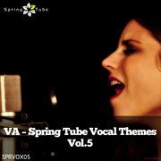 Spring tube vocal themes, vol. 5 cover image