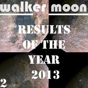 Results of the year 2013, vol. 2 cover image