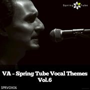 Spring tube vocal themes, vol. 6 cover image