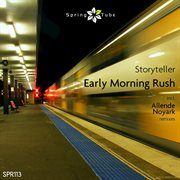 Early morning rush cover image