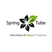 Artist choice 020. slang (2nd selection) cover image