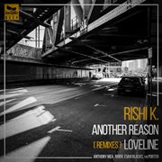 Loveline / another reason (remixes) cover image