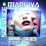 Blue skies forever cover image