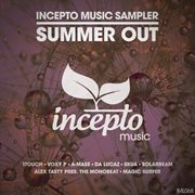 Incepto music sampler: summer out cover image