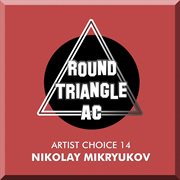 Artist choice 14: nikolay mikryukov cover image