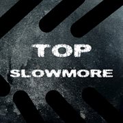 Top slowmore cover image