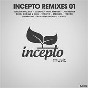 Incepto remixes 01 cover image