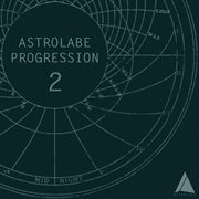 Astrolabe progression 2 cover image