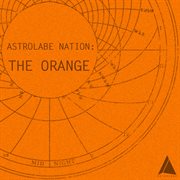 Astrolabe nation: the orange cover image